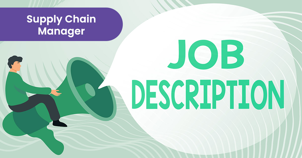 Supply Chain Manager job description